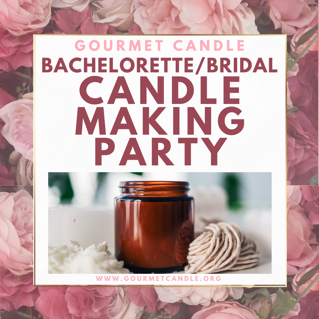 Bachelorette Party - Bridal Shower Candle-Making Party Ticket (10 Guest  Minimum