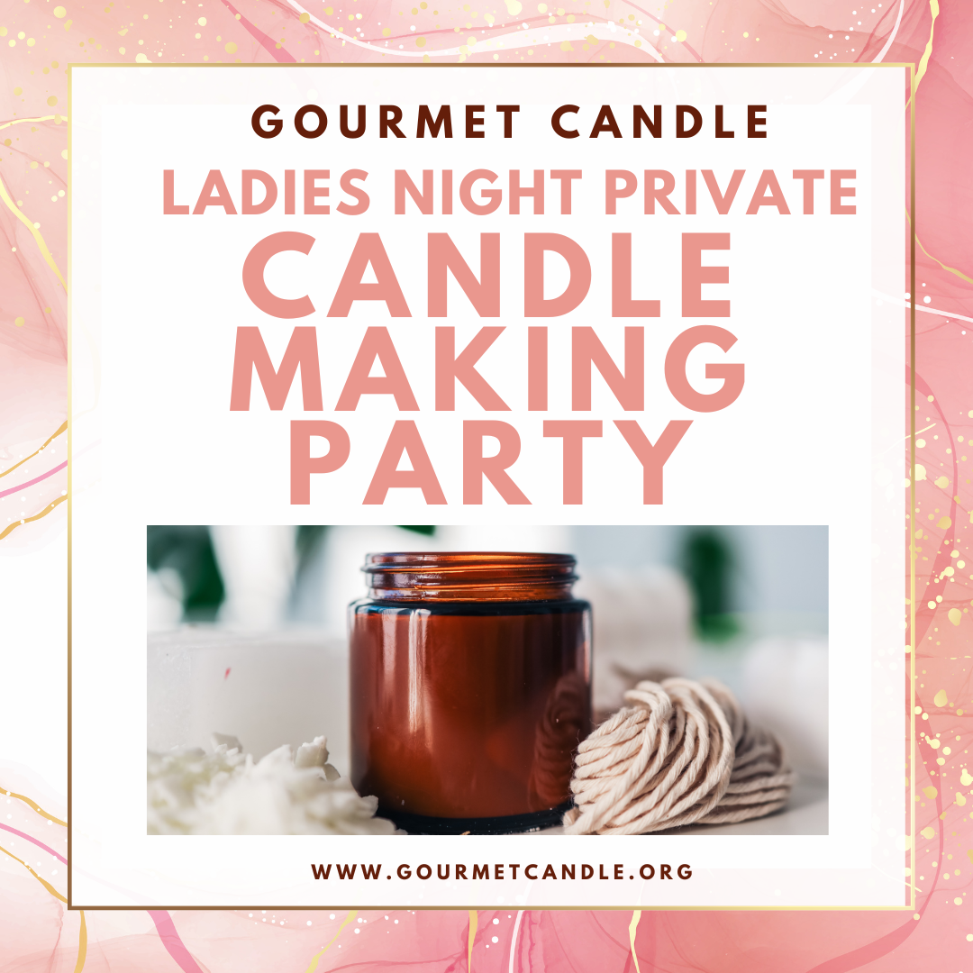 Private Candle-Making Party 2/23/24 from 6:00 pm - 8:00 pm | Balance Due 2/9/24 at 12:00 pm for Angela