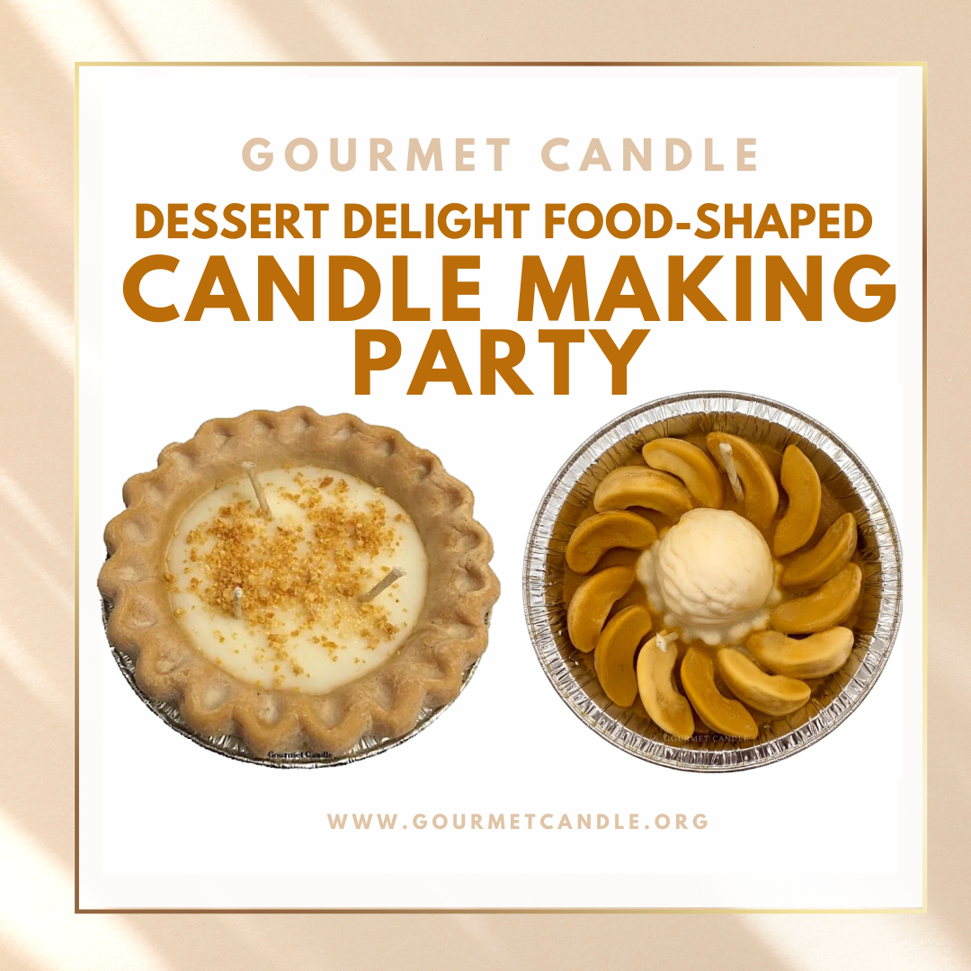 Food Shaped Candle-Making Party Ticket (10 Guest Minimum)