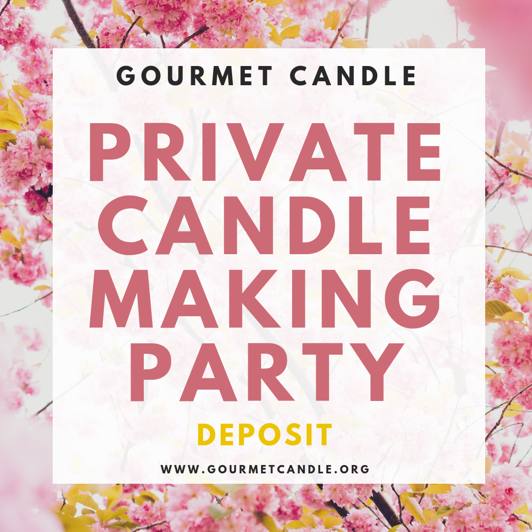 Private Candle-Making Party Deposit for Mika F. | 8/11/23 at 6:00 pm - 8:00 pm | Balance Due 7/25/23 at 12:00 pm