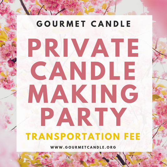 Private Candle-Making Party Transportation Fee