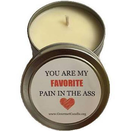 My Favorite Pain In The Ass Candle